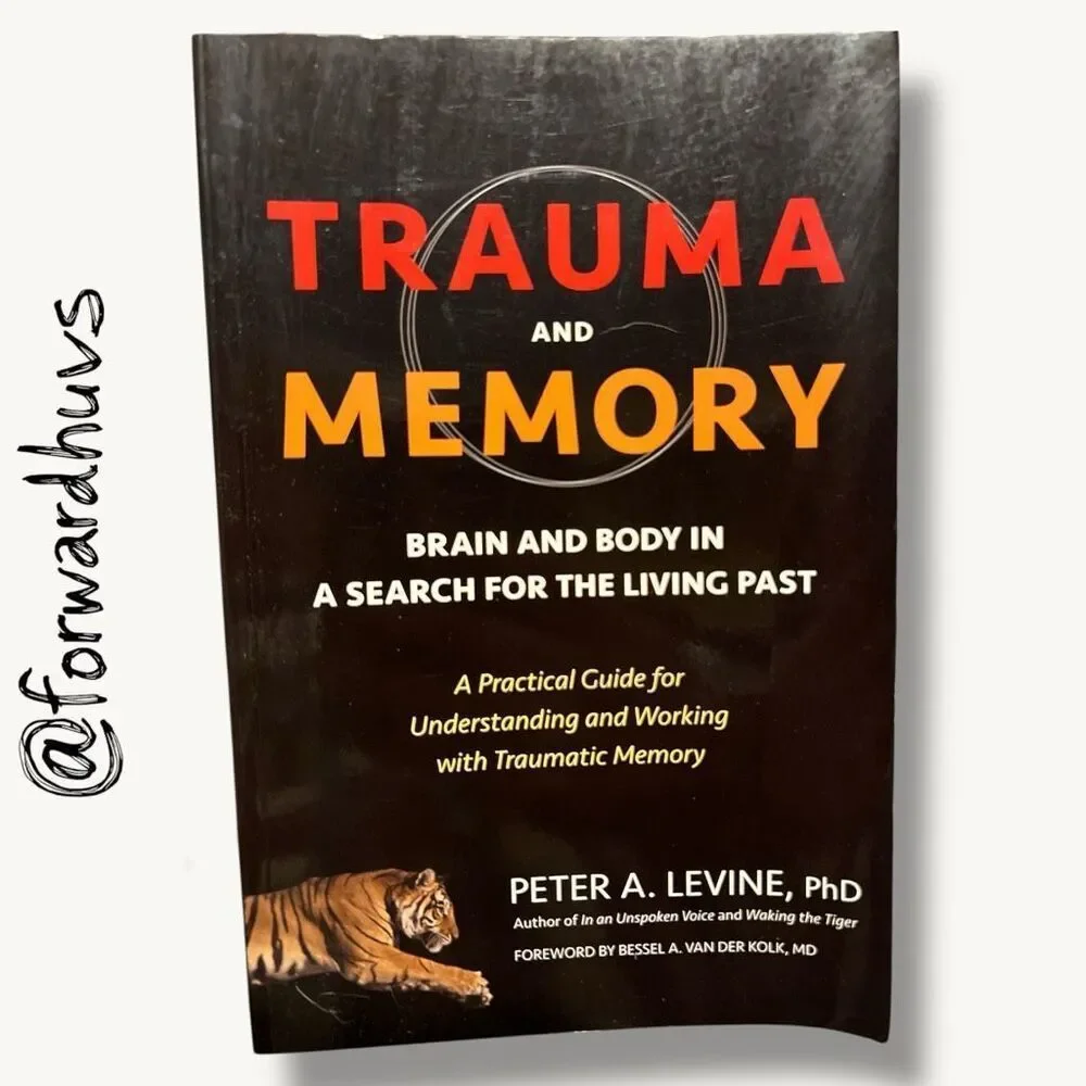 Trauma and Memory by Peter A. Levine Paperback